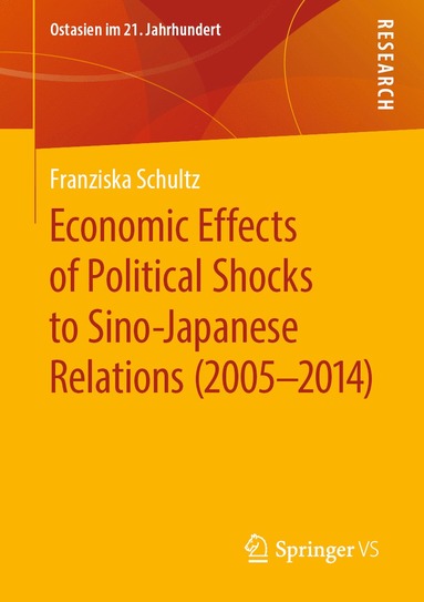 bokomslag Economic Effects of Political Shocks to Sino-Japanese Relations (2005-2014)