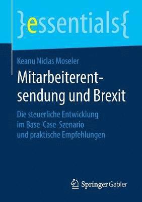 bokomslag Mitarbeiterentsendung und Brexit