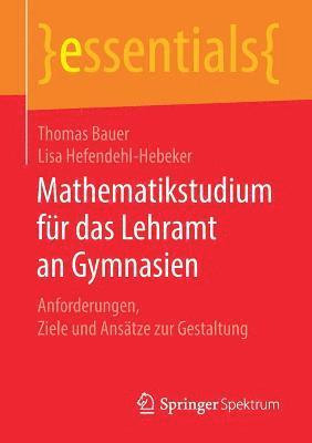 bokomslag Mathematikstudium fr das Lehramt an Gymnasien