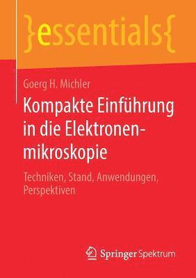 bokomslag Kompakte Einfhrung in die Elektronenmikroskopie