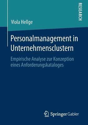 Viola Hellge - Personalmanagement in Unternehmensclustern, Häftad
