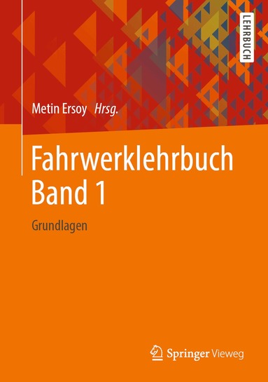 Metin Ersoy - Fahrwerklehrbuch Band 1, Inbunden