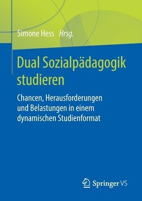 Simone Hess - Dual Sozialpädagogik studieren, Häftad