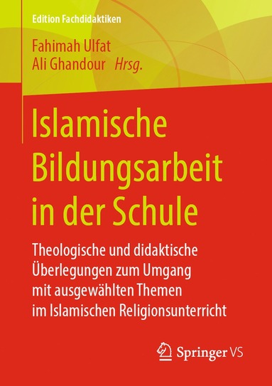 bokomslag Islamische Bildungsarbeit in der Schule