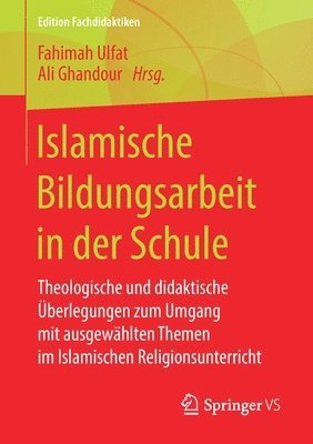 Islamische Bildungsarbeit in der Schule 1