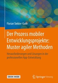 bokomslag Der Prozess mobiler Entwicklungsprojekte: Muster agiler Methoden