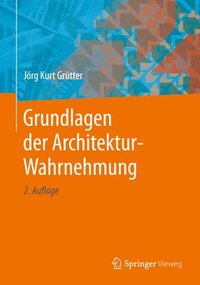 bokomslag Grundlagen der Architektur-Wahrnehmung