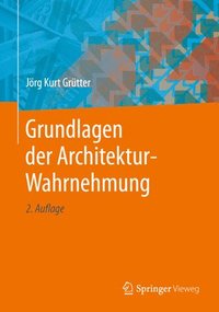 bokomslag Grundlagen der Architektur-Wahrnehmung