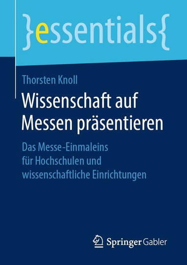 Thorsten Knoll - Wissenschaft auf Messen präsentieren, Häftad