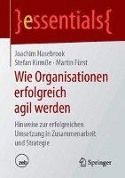 bokomslag Wie Organisationen erfolgreich agil werden