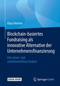 bokomslag Blockchain-basiertes Fundraising als innovative Alternative der Unternehmensfinanzierung