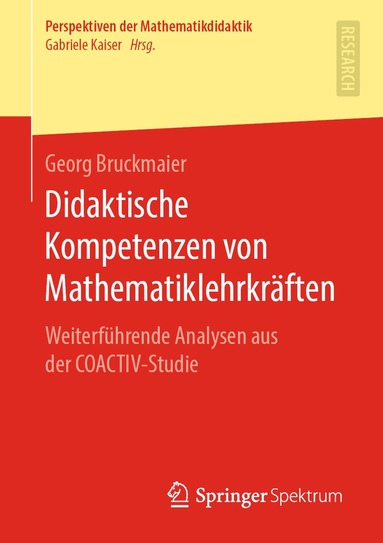 Georg Bruckmaier - Didaktische Kompetenzen von Mathematiklehrkräften, Häftad