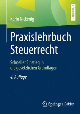Praxislehrbuch Steuerrecht 1