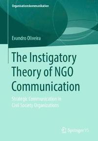 bokomslag The Instigatory Theory of NGO Communication