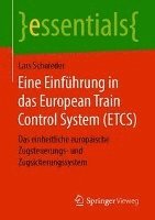 bokomslag Eine Einfhrung in das European Train Control System (ETCS)