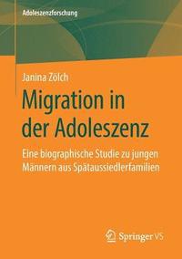 bokomslag Migration in der Adoleszenz