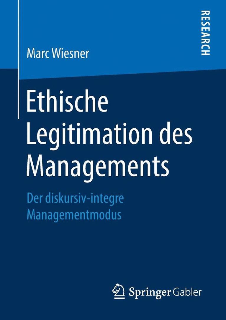 Ethische Legitimation des Managements 1