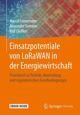 Einsatzpotentiale von LoRaWAN in der Energiewirtschaft 1