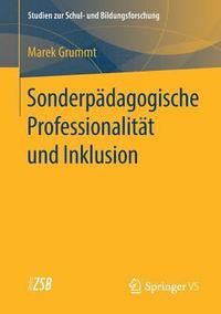bokomslag Sonderpdagogische Professionalitt und Inklusion