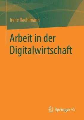 bokomslag Arbeit in der Digitalwirtschaft