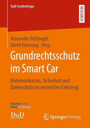 Alexander Roßnagel, Gerrit Hornung - Grundrechtsschutz im Smart Car, Häftad