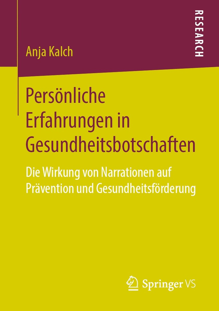 Anja Kalch - Persönliche Erfahrungen in Gesundheitsbotschaften, Häftad