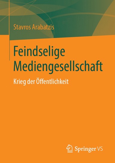 bokomslag Feindselige Mediengesellschaft