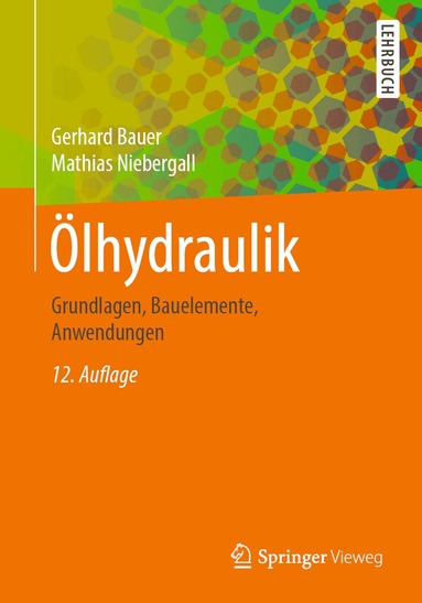 Gerhard Bauer, Mathias Niebergall - Ölhydraulik, Häftad