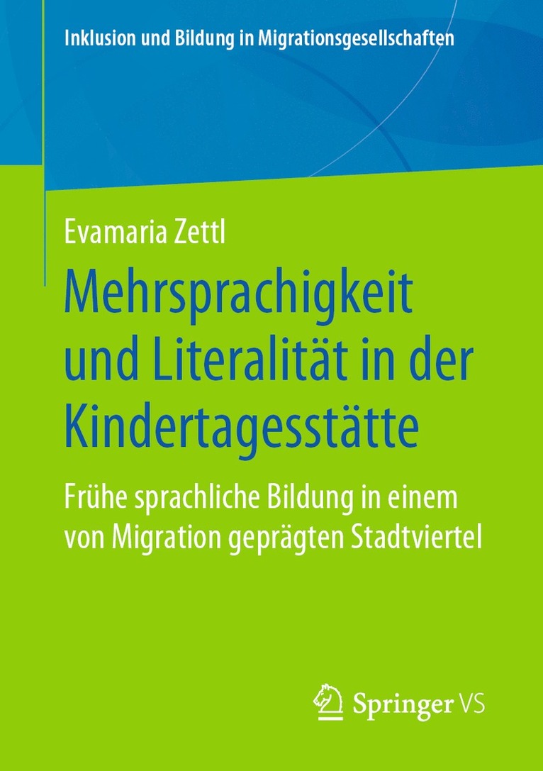 Mehrsprachigkeit und Literalität in der Kindertagesstätte