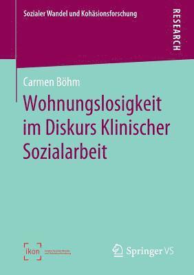 bokomslag Wohnungslosigkeit im Diskurs Klinischer Sozialarbeit