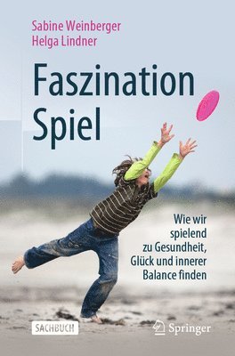 bokomslag Faszination Spiel