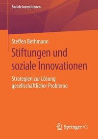 bokomslag Stiftungen und soziale Innovationen