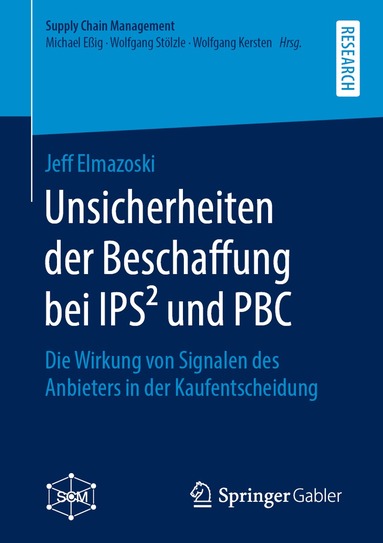 Jeff Elmazoski - Unsicherheiten der Beschaffung bei IPS² und PBC, Häftad