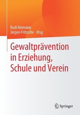 bokomslag Gewaltprvention in Erziehung, Schule und Verein