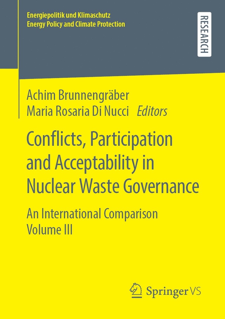Achim Brunnengraber, Maria Rosaria Di Nucci, Achim Brunnengräber - Conflicts, Participation and Acceptability in Nuclear Waste Governance, Häftad