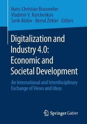 bokomslag Digitalization and Industry 4.0: Economic and Societal Development