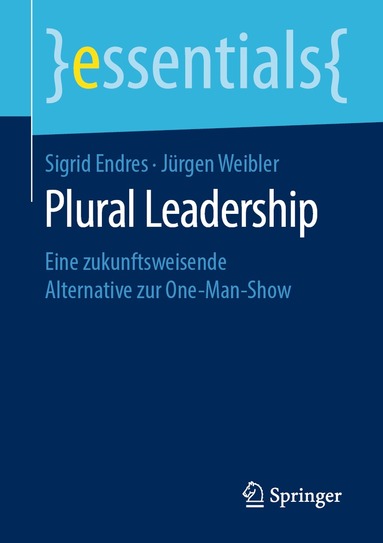 Sigrid Endres, Jürgen Weibler - Plural Leadership, Häftad