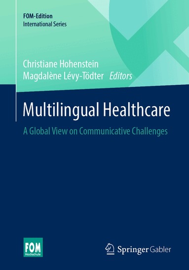 Christiane Hohenstein, Magdalène Lévy-Tödter - Multilingual Healthcare, Häftad