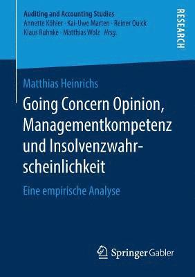 Going Concern Opinion, Managementkompetenz und Insolvenzwahrscheinlichkeit 1