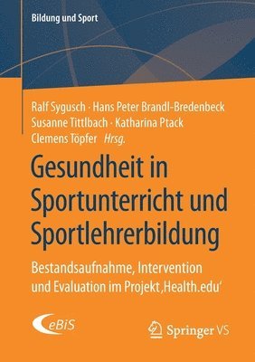 bokomslag Gesundheit in Sportunterricht und Sportlehrerbildung