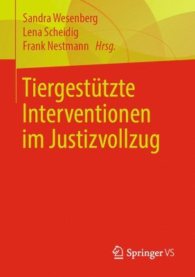 bokomslag Tiergesttzte Interventionen im Justizvollzug