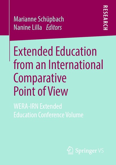Marianne Schüpbach, Nanine Lilla - Extended Education from an International Comparative Point of View, Häftad