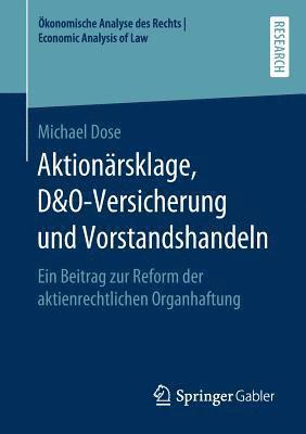 bokomslag Aktionrsklage, D&O-Versicherung und Vorstandshandeln