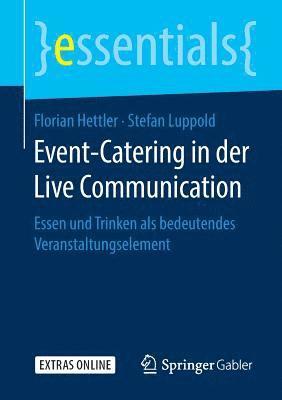Event-Catering in der Live Communication 1