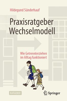 Praxisratgeber Wechselmodell 1