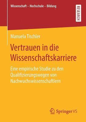 bokomslag Vertrauen in die Wissenschaftskarriere