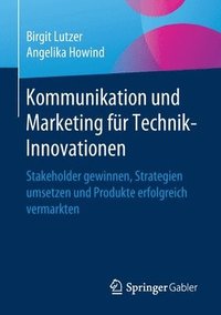 bokomslag Kommunikation und Marketing fr Technik-Innovationen