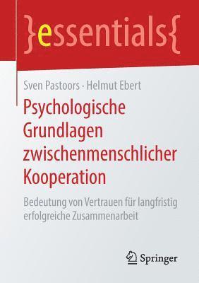 bokomslag Psychologische Grundlagen zwischenmenschlicher Kooperation