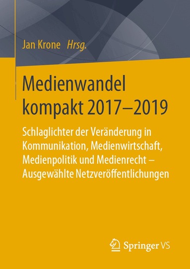 Jan Krone - Medienwandel kompakt 2017-2019, Häftad