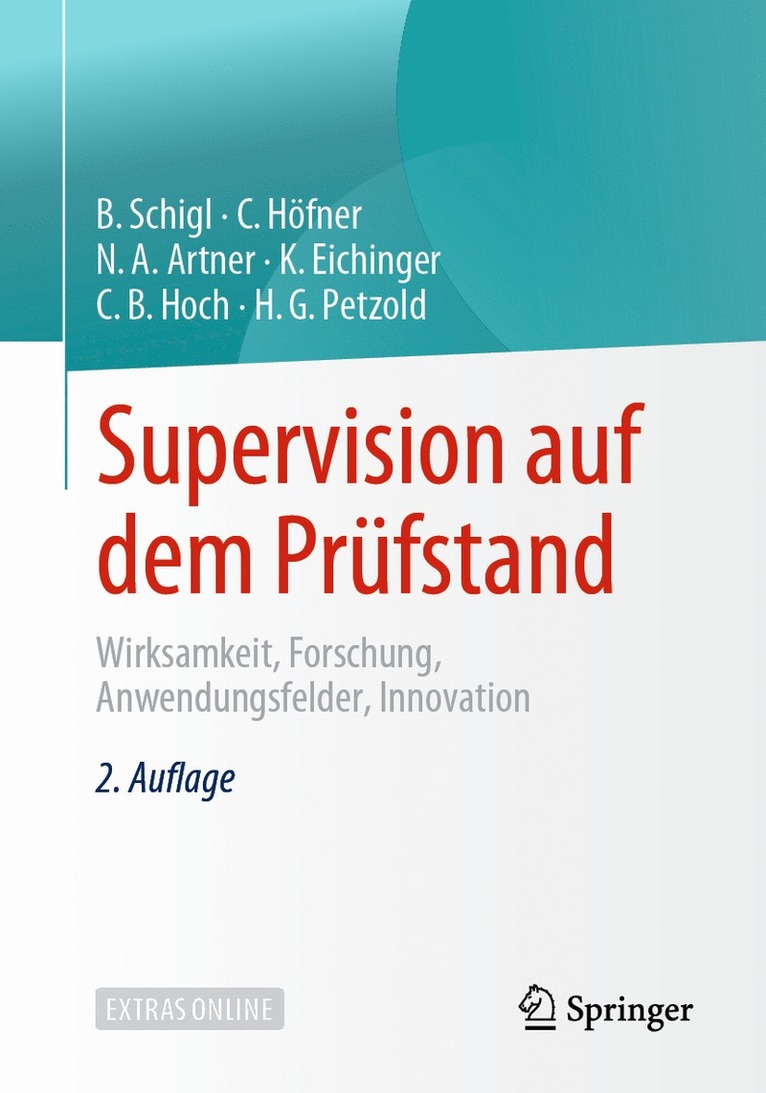 Brigitte Schigl, Claudia Höfner, Noah  A. Artner, Katja Eichinger, Claudia B. Hoch, Hilarion G. Petzold, Noah A. Artner - Supervision auf dem Prüfstand, Häftad